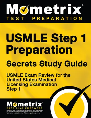 Guida allo studio dei segreti per la preparazione all'USMLE Step 1: Esame USMLE per l'esame di abilitazione medica degli Stati Uniti Step 1 - USMLE Step 1 Preparation Secrets Study Guide: USMLE Exam Review for the United States Medical Licensing Examination Step 1