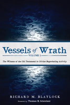 I vasi dell'ira, volume 1 - Vessels of Wrath, Volume 1