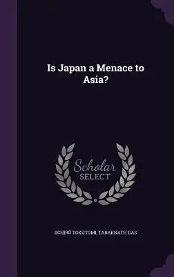 Il Giappone è una minaccia per l'Asia? - Is Japan a Menace to Asia?