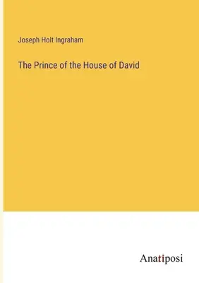 Il principe della casa di Davide - The Prince of the House of David