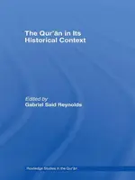 Il Corano nel suo contesto storico - The Qur'an in its Historical Context
