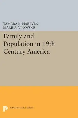 Famiglia e popolazione nell'America del XIX secolo - Family and Population in 19th Century America