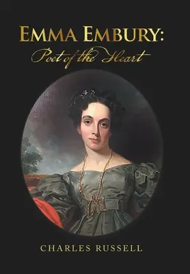 Emma Embury: Poeta del cuore - Emma Embury: Poet of the Heart