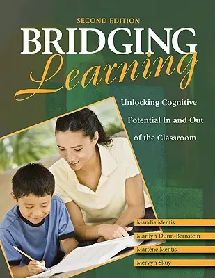 Apprendimento a cavallo: Liberare il potenziale cognitivo dentro e fuori la classe - Bridging Learning: Unlocking Cognitive Potential in and Out of the Classroom