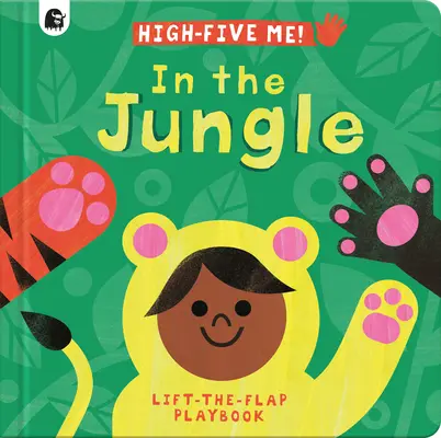 Nella giungla: Un libro di giochi da sollevare - In the Jungle: A Lift-The-Flap Playbook