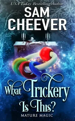 Che inganno è questo? Un romanzo paranormale al femminile - What Trickery Is This?: A Paranormal Women's Fiction Novel
