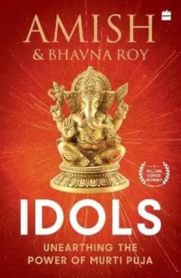 Idoli - Scoprire il potere della Murti Puja - Idols - Unearthing the Power of Murti Puja