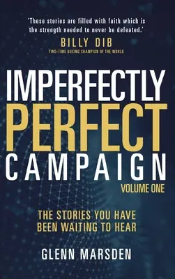 Campagna Imperfettamente Perfetta: Le storie che stavate aspettando di sentire - Imperfectly Perfect Campaign: The stories you have been waiting to hear