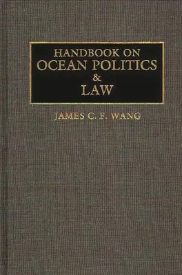 Manuale di politica e diritto degli oceani - Handbook on Ocean Politics and Law