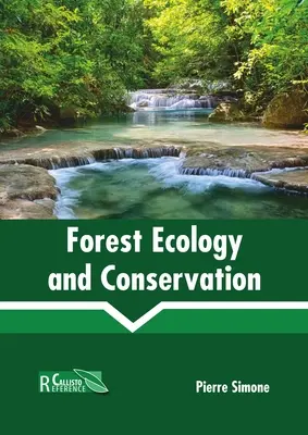 Ecologia e conservazione delle foreste - Forest Ecology and Conservation