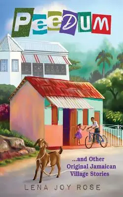 Peedum e altre storie originali di villaggi giamaicani - Peedum and Other Original Jamaican Village Stories