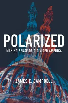 Polarizzati: Dare un senso a un'America divisa - Polarized: Making Sense of a Divided America