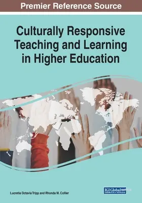 Insegnamento e apprendimento culturalmente reattivi nell'istruzione superiore - Culturally Responsive Teaching and Learning in Higher Education