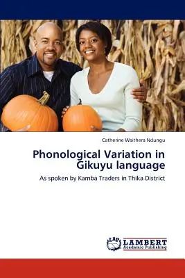 Variazione fonologica nella lingua Gikuyu - Phonological Variation in Gikuyu language