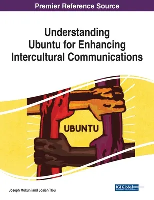 Capire l'Ubuntu per migliorare la comunicazione interculturale - Understanding Ubuntu for Enhancing Intercultural Communications