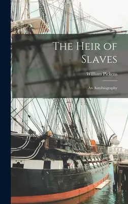 L'erede degli schiavi: Un'autobiografia - The Heir of Slaves: An Autobiography