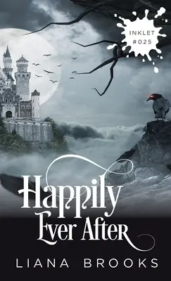 Per sempre felici e contenti - Happily Ever After