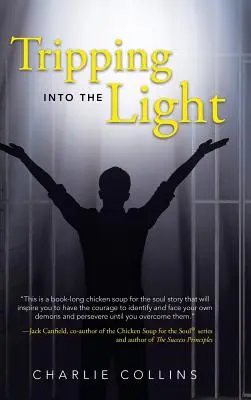 Inciampare nella luce - Tripping Into the Light