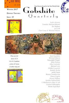 Gobshite Quarterly #25/26 Inverno/Primavera 2017 - Gobshite Quarterly #25/26 Winter/Spring 2017