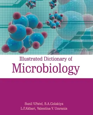 Dizionario illustrato di microbiologia - Illustrated Dictionary of Microbiology