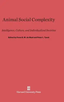 Complessità sociale animale: intelligenza, cultura e società individualizzate - Animal Social Complexity: Intelligence, Culture, and Individualized Societies