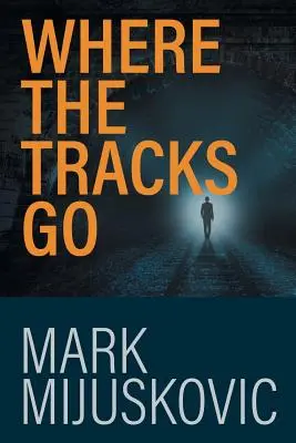 Dove vanno i binari: La storia di un preside - Where the Tracks Go: A Principal's Story