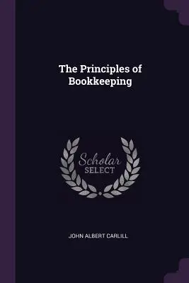 I principi della contabilità - The Principles of Bookkeeping