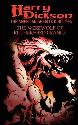 Harry Dickson e il lupo mannaro di Rutherford Grange - Harry Dickson and the Werewolf of Rutherford Grange