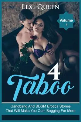 Storie erotiche di gangbang e bdsm che vi faranno sborrare implorando di saperne di più - Gangbang and Bdsm Erotica Stories That Will Make You Cum Begging for More