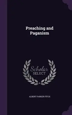 Predicazione e paganesimo - Preaching and Paganism