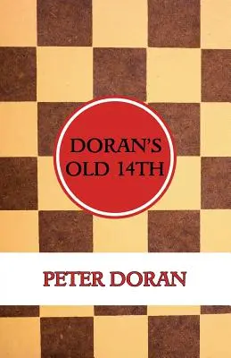 Il vecchio 14 di Doran (Un gioco di apertura a dama) - Doran's Old 14th (An Opening Play in Checkers)