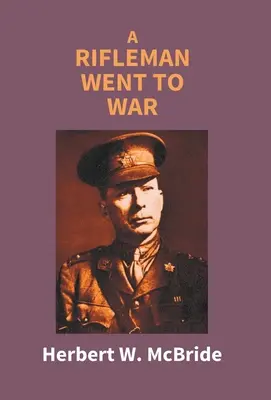 Un fuciliere andò in guerra - A Rifleman Went To War