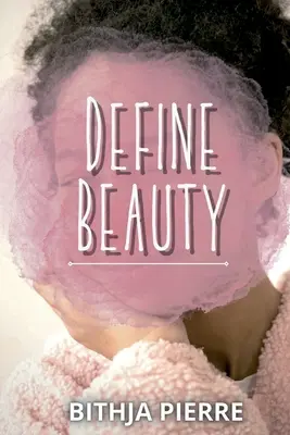 Definire la bellezza - Define Beauty