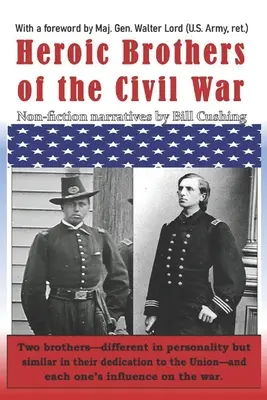 Fratelli eroici della guerra civile - Heroic Brothers of the Civil War