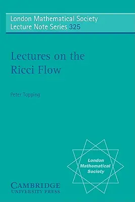 Lezioni sul flusso di Ricci - Lectures on the Ricci Flow