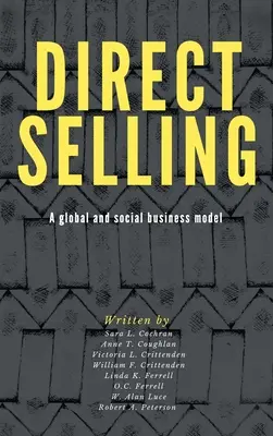 Vendita diretta: Un modello di business globale e sociale - Direct Selling: A Global and Social Business Model