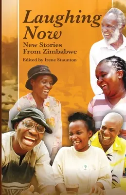 Ridere adesso. Nuove storie dallo Zimbabwe - Laughing Now. New Stories from Zimbabwe