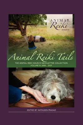 Code di Reiki per animali Volume 3 - Animal Reiki Tails Volume 3