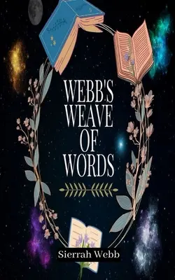 L'intreccio di parole di Webb - Webb's Weave of Words