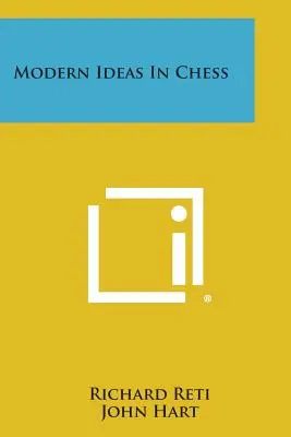 Idee moderne negli scacchi - Modern Ideas in Chess