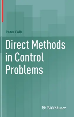 Metodi diretti nei problemi di controllo - Direct Methods in Control Problems