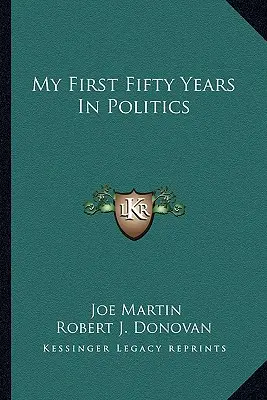 I miei primi cinquant'anni in politica - My First Fifty Years in Politics