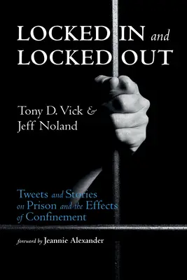 Chiuso dentro e fuori - Locked In and Locked Out