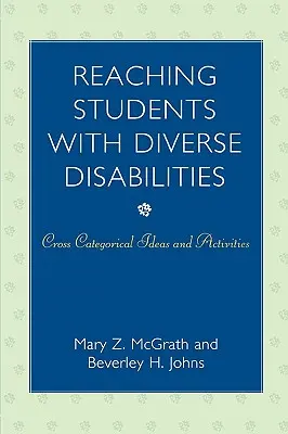 Raggiungere gli studenti con diverse disabilità: Idee e attività intercategoriali - Reaching Students with Diverse Disabilities: Cross-Categorical Ideas and Activities