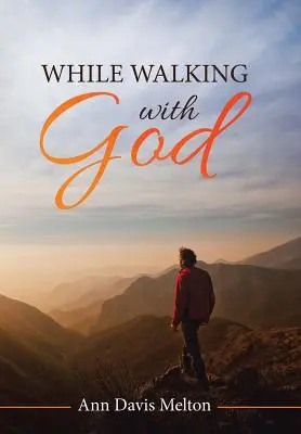 Camminando con Dio - While Walking with God
