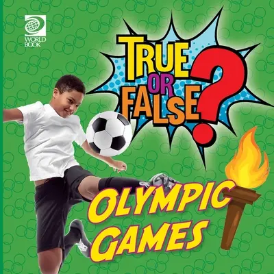 Vero o falso? Giochi olimpici - True or False? Olympic Games