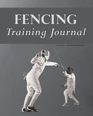 Diario dell'addestramento alla scherma - Fencing Training Journal