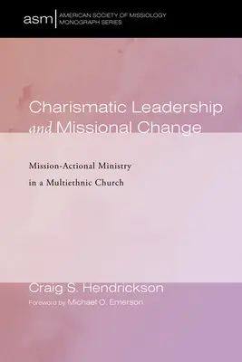 Leadership carismatica e cambiamento missionario - Charismatic Leadership and Missional Change