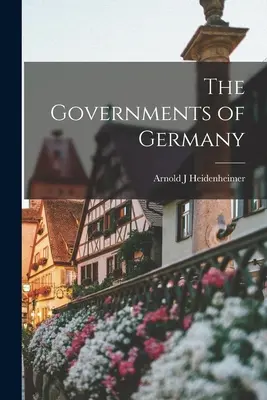 I governi della Germania - The Governments of Germany