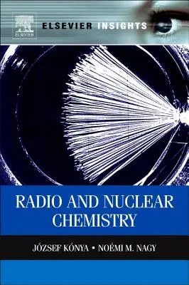 Chimica nucleare e radiochimica - Nuclear and Radiochemistry